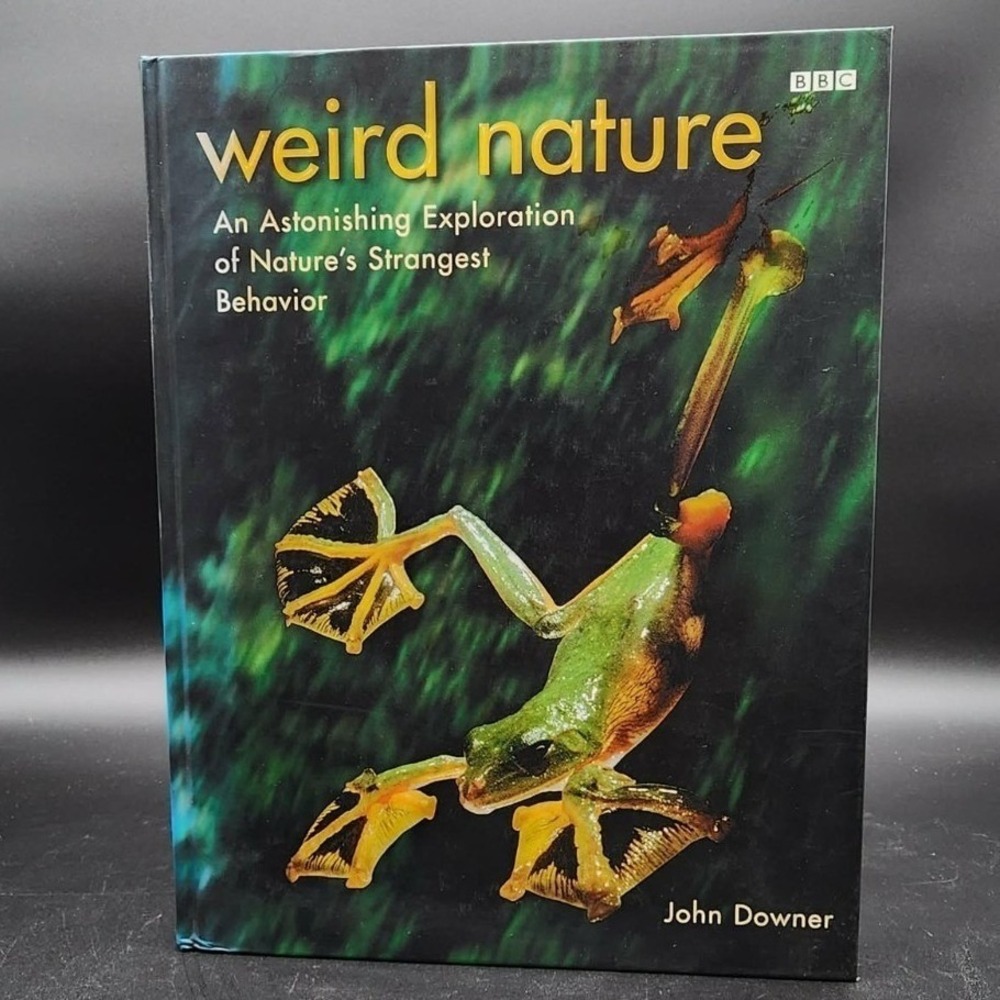 Weird Nature John Downer Hardcover New Old‎ Stock BBC Discovery Channel Science